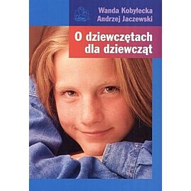 O dziewczętach dla dziewcząt