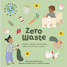 Zero Waste napraw, oddaj, wykorzystaj, żeby ziemia była czysta
