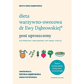 Dieta warzywno-owocowa dr Ewy Dąbrowskiej® Post uproszczony