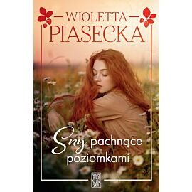 Sny pachnące poziomkami