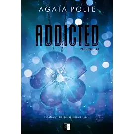 Złota Elita. Tom 3 Addicted