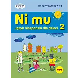 Ni mu język hiszpański dla dzieci 2 +mp3