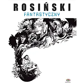 Rosiński Fantastyczny