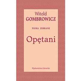 Opętani. Pisma zebrane