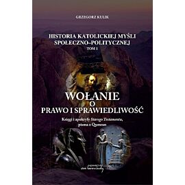 Wołanie o prawo i sprawiedliwość.