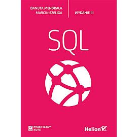 Praktyczny kurs sql wyd. 3