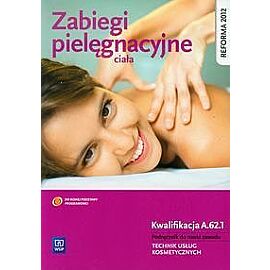 Zabiegi pielęgnacyjne ciała