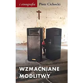 Wzmacniane modlitwy.