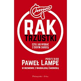 Rak trzustki, czyli jak wygrać z cichym zabójcą
