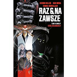Raz i na zawsze - 1 - Król nieumarły