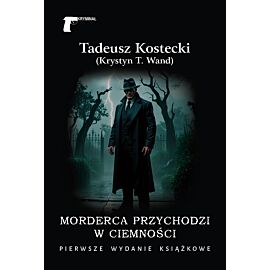 Morderca przychodzi w ciemności