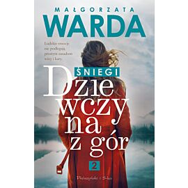 Dziewczyna z gór. Śniegi (e-book)
