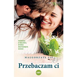 Przebaczam Ci