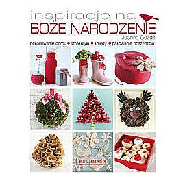 Inspiracje na Boże Narodzenie
