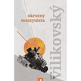 Okrutny maszynista