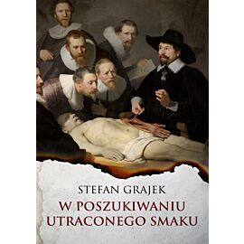 W poszukiwaniu utraconego smaku (e-book)