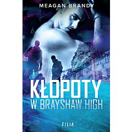 Kłopoty w Brayshaw High