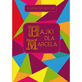 Bajki dla Marcela