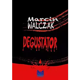 Degustator