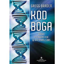 Kod Boga. Boski pierwiastek w każdym z nas wyd. 2021