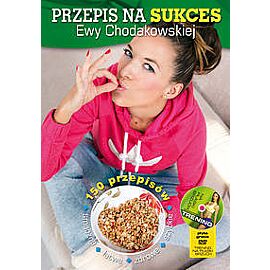 Przepis na sukces Ewy Chodakowskiej+ płyta DVD