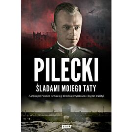 Pilecki. Śladami mojego taty