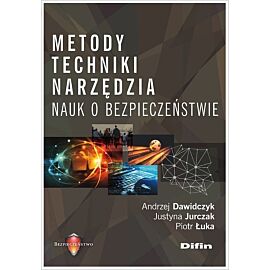 Metody techniki narzędzia nauk o bezpieczeństwie