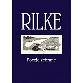 Rilke Poezje zebrane