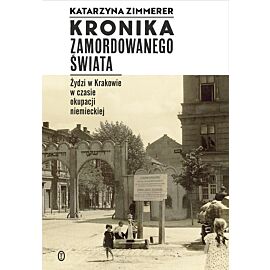 Kronika zamordowanego świata (e-book)