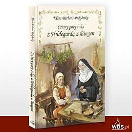 Cztery pory roku z Hildegardą z Bingen