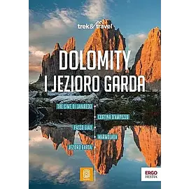 Dolomity i Jezioro Garda. Trek&travel