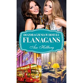 Do zobaczenia w hotelu Flanagans (e-book)