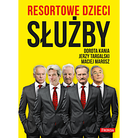 Resortowe dzieci. Służby (e-book)