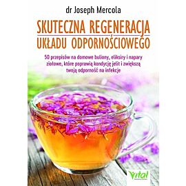 Skuteczna regeneracja układu odpornościowego