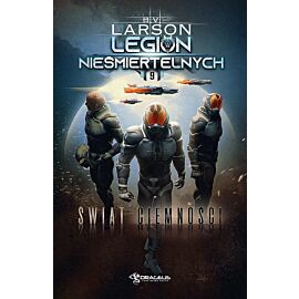 Świat ciemności. Legion nieśmiertelnych. Tom 9