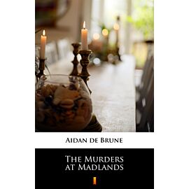 The Murders at Madlands (e-book)
