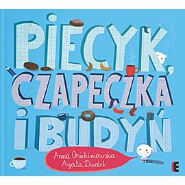Piecyk, czapeczka i budyń wyd. 2