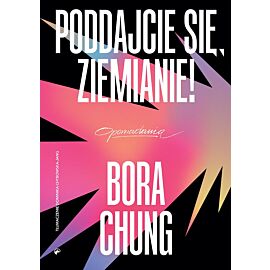 Poddajcie się, Ziemianie!