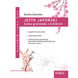 Język japoński. Łatwa gramatyka z królikiem