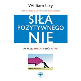 Siła Pozytywnego "Nie"