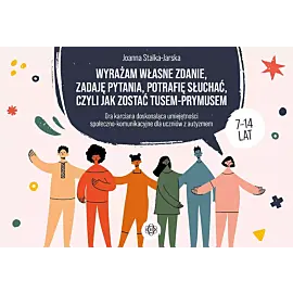 Wyrażam własne zdanie, zadaję pytania, potrafię słuchać, czyli jak zostać TUSEM-PRYMUSEM