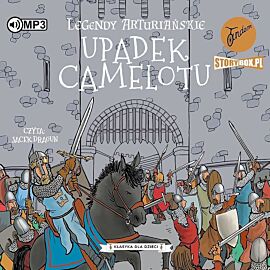 Cd mp3 upadek camelotu. Legendy arturiańskie. Tom 10
