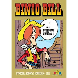 Binio Bill - ... i Gwiazdy