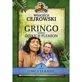 Gringo wśród dzikich plemion. Część 2