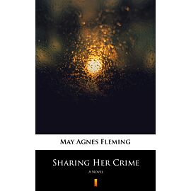 Sharing Her Crime (e-book)