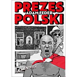 Prezes Polski (e-book)