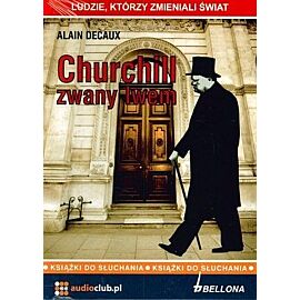 Churchill zwany lwem. (książka czytana na CD Audio)