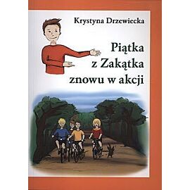 Piątka z zakątka znowu w akcji