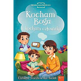 Kocham Boga i Kocham Człowieka