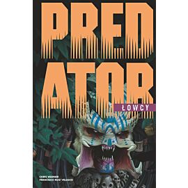 Predator - Łowcy, tom 1